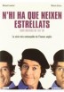 Ni Ha Que Neixen Estrellats (Ed.Catalana)