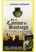 En El Camino de Santiago: 2010 Año Xacobeo + Libro