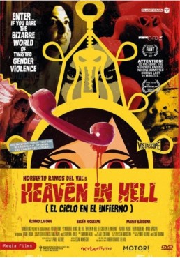 El Cielo En El Infierno (Heaven In Hell)