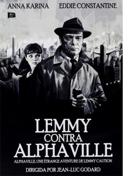 Lemmy Contra Alphaville (Alphaville, Une Étrange Aventure De Lemmy Caution)