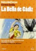 La Bella De Cadiz (Estuche Slim)