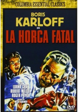 La Horca Fatal (The Man They Could Not Hang)