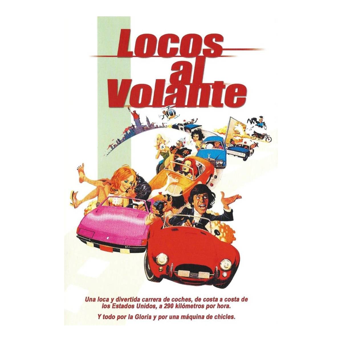 Locos Al Volante (The Gumball Rally)