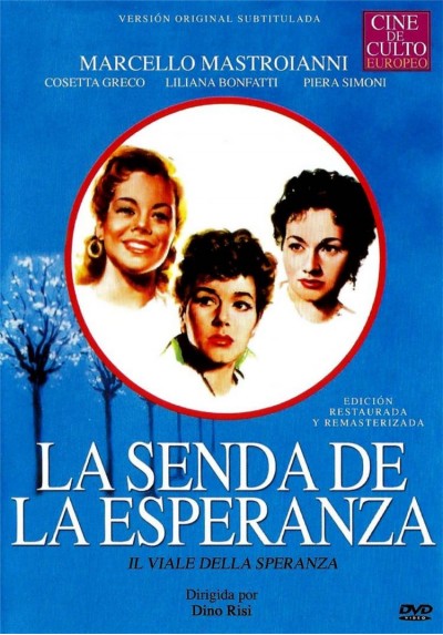 La Senda De La Esperanza (V.O.S.) (Il Viale Della Speranza)