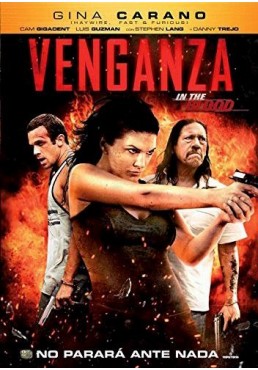 Venganza (In The Blood)