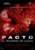 El Pacto, El Regreso De Judas (The Pact II)