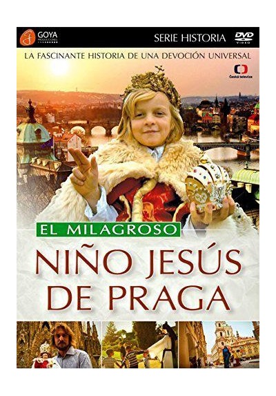 El Milagroso Niño Jesús De Praga