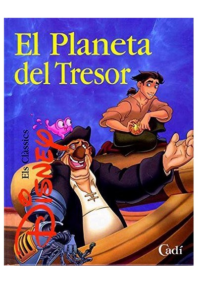 El Planeta del Tresor (Els clàssics Disney) (Ed.Catalán) (Tapa Dura)