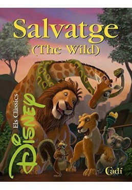 Salvatge (The Wild) (Els clàssics Disney) (Ed.Catalán) (Tapa Dura)