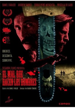 El Mal Que Hacen Los Hombres (The Evil That Men Do)