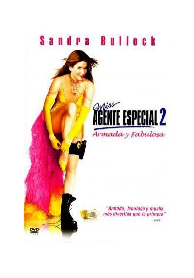 Miss Agente Especial 2 : Armada Y Fabulosa (Miss Congeniality 2: Armed And Fabulous)