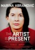Marina Abramovic : The Artist Is Present (V.O.S)