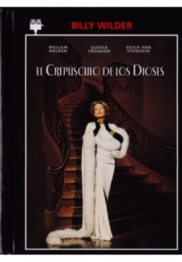 El Crepúsculo De Los Dioses (Sunset Boulevard) (Ed. Libro)