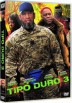 Tipo Duro 3 (Bad Ass 3)