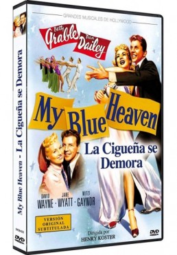 La Cigüeña Se Demora (V.O.S.) (My Blue Heaven)