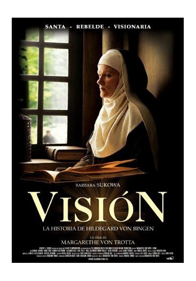 Visión: La Historia De Hildegard Von Bingen (Vision: Aus Dem Leben Der Hildegard Von Bingen)