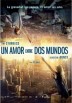 Un Amor Entre Dos Mundos (Upside Down)