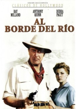 Al Borde del Rio (The River's Edge)