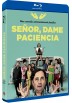 Señor, Dame Paciencia (Blu-Ray