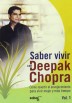 Saber Vivir, Con Deepack Chopra