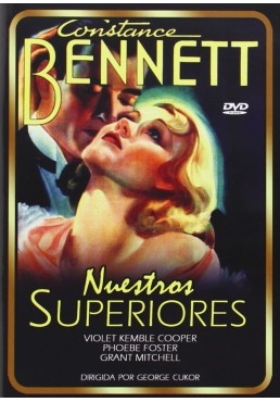 Nuestros Superiores (Our Betters)