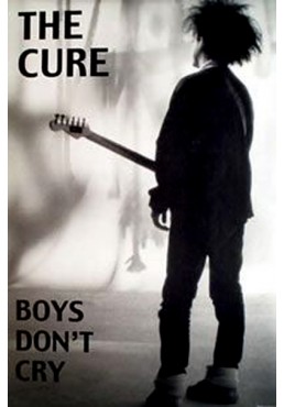 The Cure - Boys Don' t Cry (POSTER)