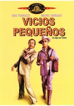 Vicios Pequeños (La cage aux folles)