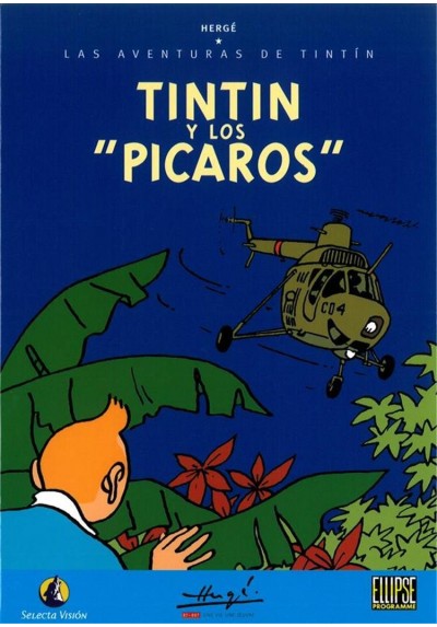 Tintin y los "Pícaros"