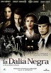 La Dalia Negra (The Black Dahlia)