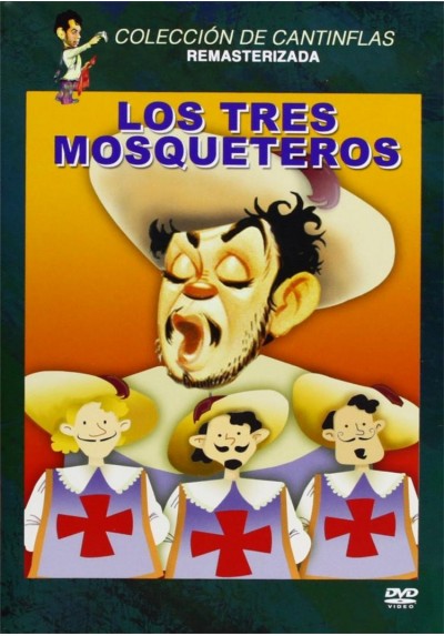 Los Tres Mosqueteros (Colección Cantinflas)