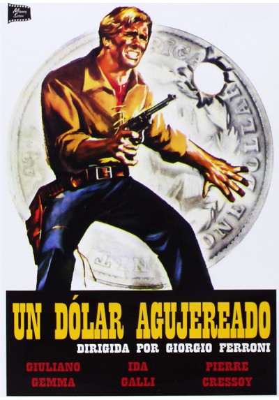 Un Dólar Agujereado (Un Dollaro Bucato)