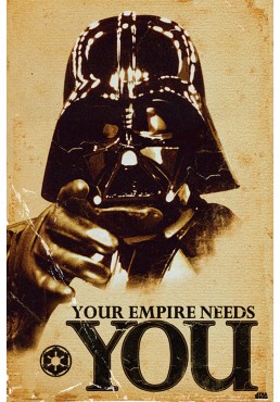 Star Wars - Darth Vader, Your Empire needs you (POSTER)