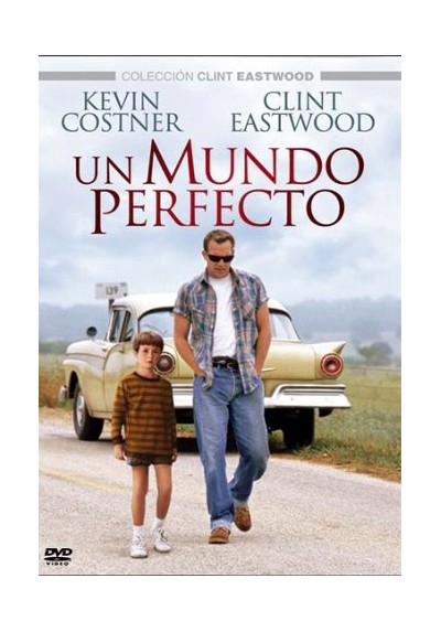 Un Mundo Perfecto - Colección Clint Eastwood (A Perfect World)