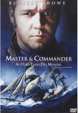 Master & Commander: Al otro lado del mundo