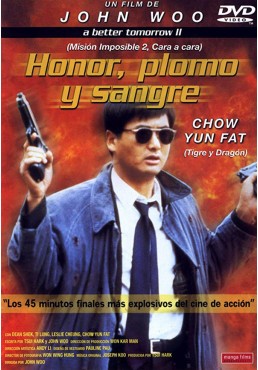 Honor, plomo y sangre (A Better Tomorrow II)