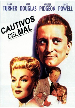 Cautivos Del Mal (The Bad And The Beautiful)