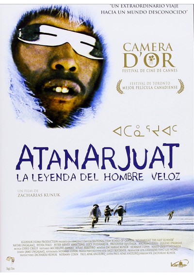 Atanarjuat, la leyenda del hombre veloz (Atanarjuat: The Fast Runner)