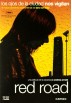 Red Road (V.O.S)