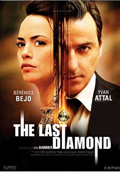 The Last Diamond (Le dernier diamant)