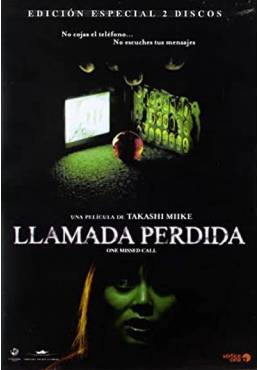 Llamada perdida (Chakushin ari) (One Missed Call)