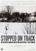 Stopped on Track (V.O.S) (Halt auf freier Strecke)