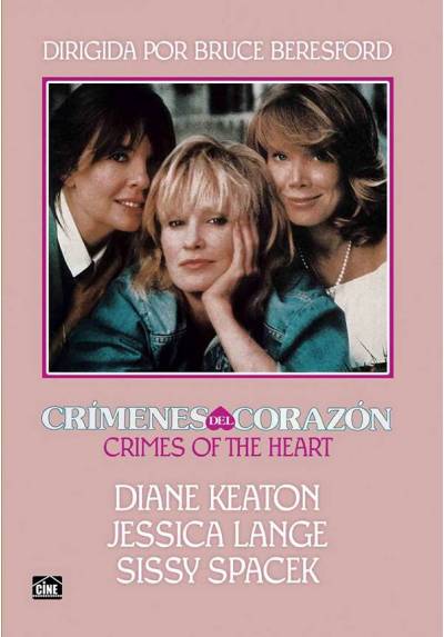 Crímenes del corazón (Crimes of the Heart)