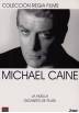 Pack Michael Caine