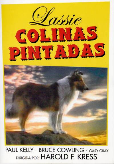 Lassie: Las colinas pintadas (The Painted Hills)
