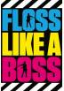 Poster Battle Royale - Floss Like A Boss (POSTER 61 x 91,5)