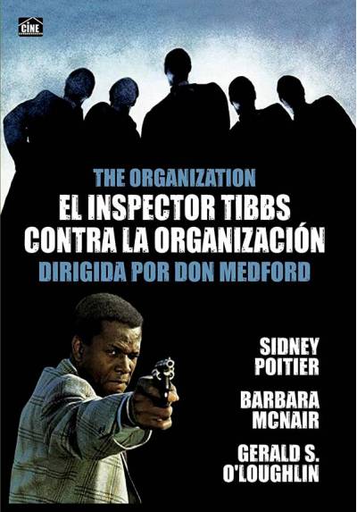 El inspector Tibbs contra La organización (The Organization)