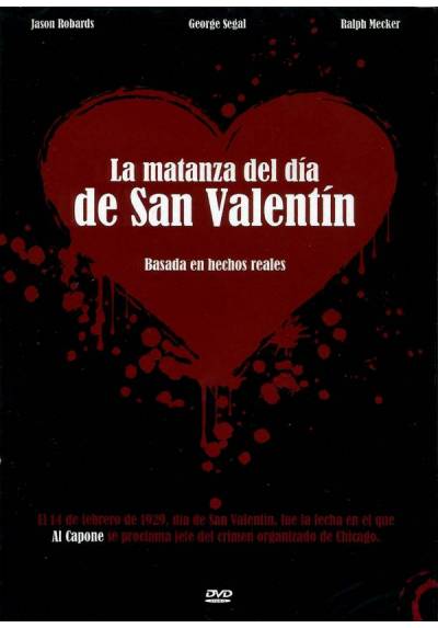 La matanza del dia de San Valentin (The St. Valentine's Day Massacre)