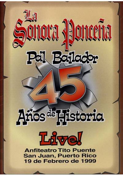 La Sonora Ponceña - 45 Años de Historia Live!