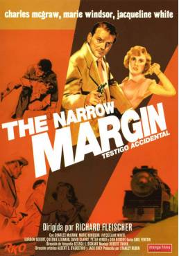 The Narrow Margin (Testigo Accidental)