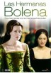 Las Hermanas Bolena (Tv) (The Other Boleyn Girl)